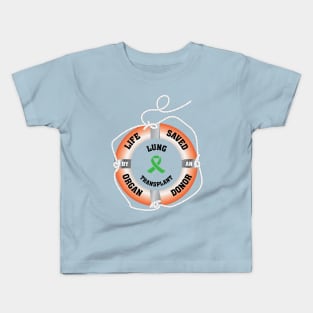 Life Saved by an Organ Donor Ring Buoy Lung Light T Kids T-Shirt